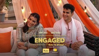 Engaged – Episode 19 – Lets Get This Baat Pakki