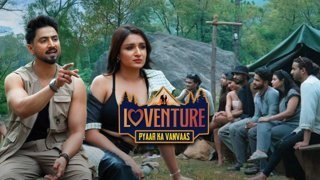 Loventure: Pyaar Ka Vanvaas – Episode 2 – Leaders of the Camp