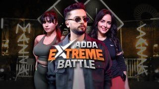 Adda Extreme Battle – Season 1 – Episode 2