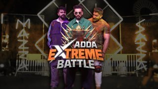Adda Extreme Battle – Season 1 – Episode 5