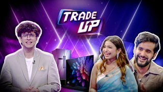 Trade Up – Episode 3 – Insaan vs Insaan: Family Edition